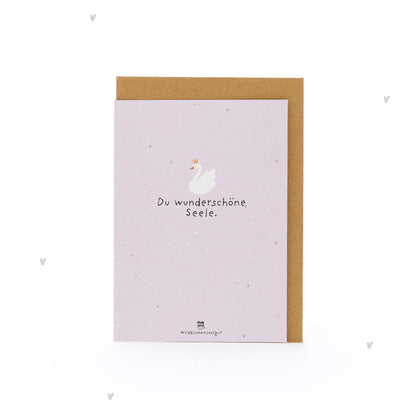 Grußkarte - Du wunderschöne Seele