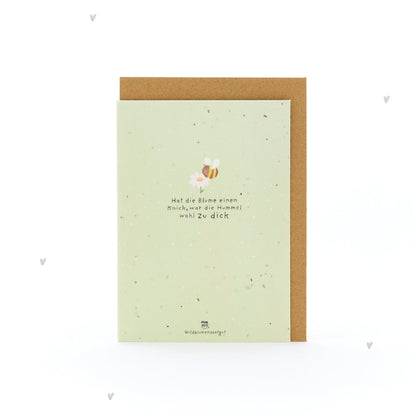 Grußkarte - Hat die Blume einen Knick, war die Hummel wohl zu dick