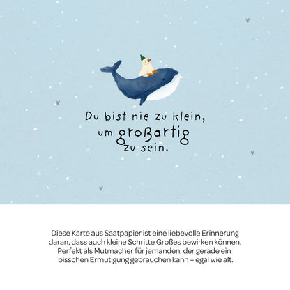 Grußkarte - Du bist nie zu klein, um großartig zu sein